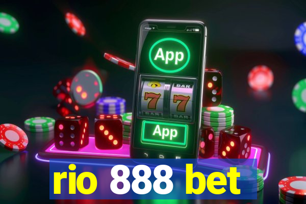 rio 888 bet